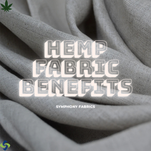 hemp fabric benefits